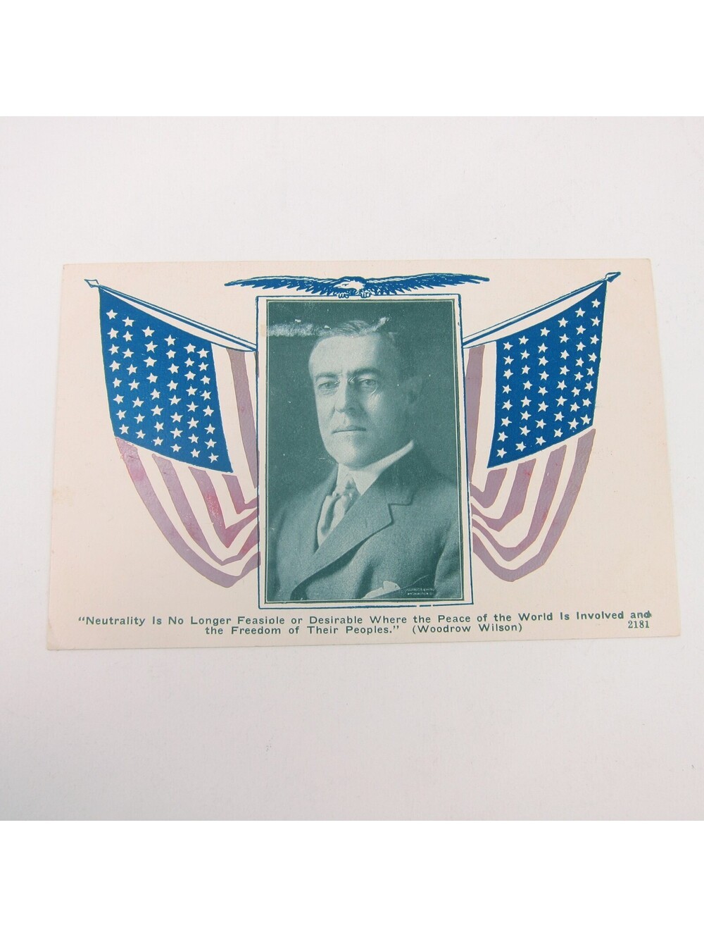 Postcard President Woodrow Wilson Portrait Photo & Flags WWI Patriotic Antique